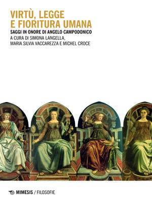 cover image of Virtù, legge e fioritura umana